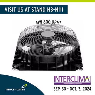 Discover Multi-Wing's innovative fan solutions at Interclima.