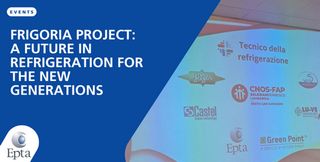 Frigoria Project: its Salesiani, Together with Epta and Other Companies of The Sector, Turns on the Future of Refrigeration