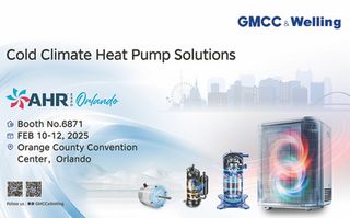 2025 AHR Expo to Provide Insights Covering Key HVAC&R Industry Trends–GMCC & Welling