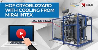 HOF CryoBlizzard with cooling from Mirai Intex: Environmentally friendly and efficient industrial cooling system