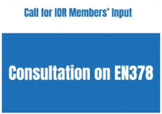 Call for Members’ Input for Consultation on EN378