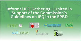 Informal IEQ Gathering Welcomes European Commission’s Guidelines on EPBD transposition and Strong Support for Indoor Environmental Quality 