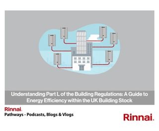Understanding Part L of the Building Regulations: A Guide to Energy Efficiency within the UK Building Stock
