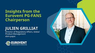 Insights from the Eurovent PG-FANS Chairperson
