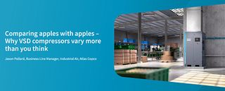 Atlas Copco: Comparing apples with apples – Why VSD compressors vary more than you think