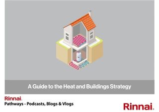 Rinnai-UK: A Guide to the Heat and Buildings Strategy