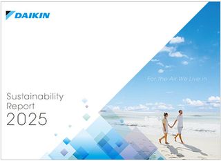 Daikin Releases Its Integrated Report 2025 and Sustainability Report 2025
