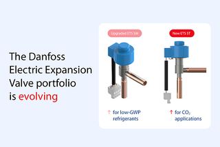 Danfoss introduces an enhanced and a completely new electric expansion valve for CO2 installations