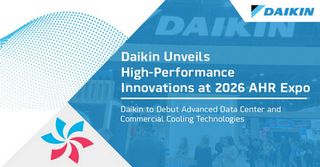 Daikin Unveils High-Performance Innovations at 2026 AHR Expo