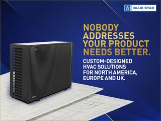 Blue Star’s Custom-Designed HVAC Solutions for North America and Europe
