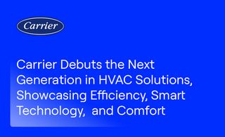 Carrier Debuts the Next Generation in HVAC Solutions at AHR Expo, Showcasing Efficiency, Smart Technology, and Comfort