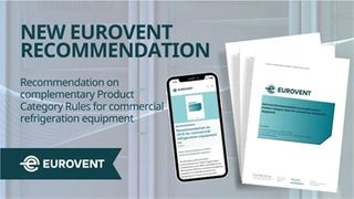 Eurovent Issues cPCR Guidance for Commercial Refrigeration