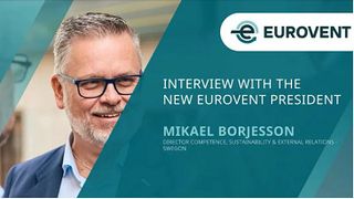 Interview with the new Eurovent President – Mikael Börjesson