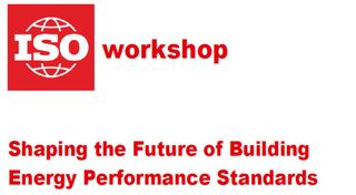 ISO Workshop in Berlin to Shape the Future of Building Energy Performance Standards