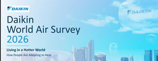 Daikin World Air Survey 2026: Living in a Hotter World
