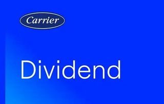 Carrier Board of Directors Declares Quarterly Cash Dividend